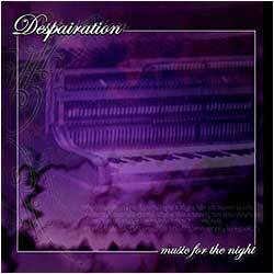 Despairation : Music for the Night